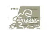 Yamaha Grizzly 700 FI 4x4 EPS 2007–2008 Owner's Manual (P/N LIT-11616-20-11, LIT-11626-20–11) – preview page 1