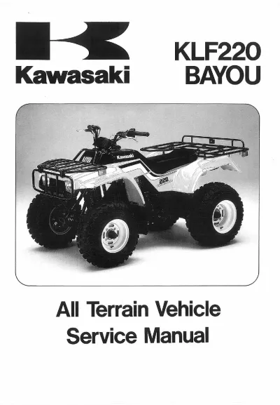Preview: 1988–2002 Kawasaki KLF220 Bayou ATV Factory Service Manual (P/N 99924-1096-12)