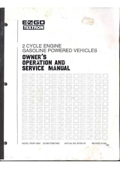 Preview: 1989–1993 E-Z-GO Golf Cars GX-444F, GX-444J, GXI-300/800, GXT-300/800 Service Manual (P/N 24750-G1)