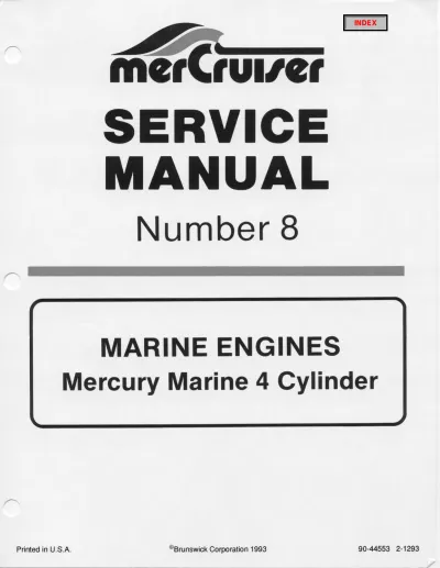 Preview: Mercury MerCruiser  MCM 170 MR, MCM 170 Alpha One, MCM 165 Alpha One, and MCM 3.7L Alpha One Inboard Engine Sterndrive Service Manual #8  (P/N 90-44553)