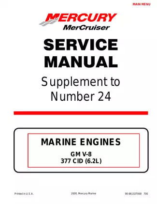 1998-2001 Mercury Mercruiser No. 24 Marine Engine GM V-8 305 CID (5.0L) , 350 CID (5.7L) , Supplement 377 CID (6.2L) repair manual Preview image 1