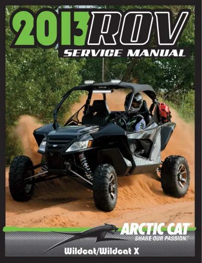 Preview: 2013 Arctic Cat Wildcat X Service & Repair Manual (P/N 0444-213, 0644-389)