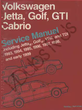 Volkswagen Jetta, Golf, and GTI Service Manual (1993-1999) - Complete Maintenance and Repair Guide