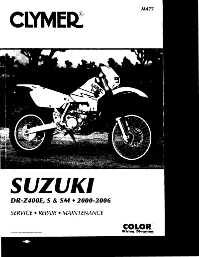 Suzuki DR-Z400E/S/SM 2000–2006 Service Manual | Clymer Edition (P/N M477)
