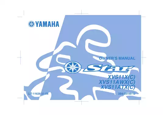 2001-2009 Yamaha V-Star1100, Custom XVS1100 owners manual