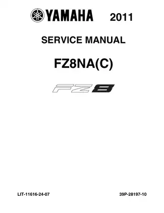 2011-2012 Yamaha Fazer FZ8, FZ8NA, FAZER8, FZ8N, FZ8S service manual Preview image 1
