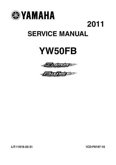 2011–2014 Yamaha Zuma 50, YW50, YW50FB Scooter Service Manual (P/N LIT-11616-25-31) – preview page 1