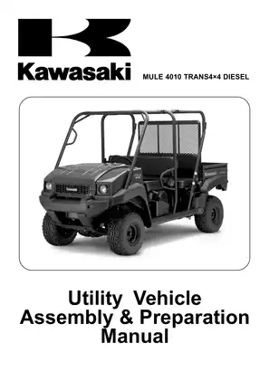 Kawasaki MULE 4010 TRANS4x4 Diesel Assembly & Preparation Manual