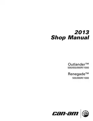 2013 Can-Am Outlander 500, 650, 800R, 1000, Renegade 500 800R 1000 ATV shop manual Preview image 2