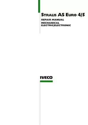 2006-2013 Iveco Stralis AS Euro 4-5 (18-44T) heavy-duty truck repair manual