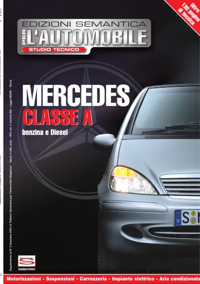 1997–2004 Mercedes A140, A160, A160CDI, A170CDI, A190, A210 Service Manual