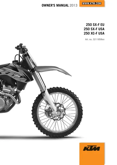 2013 KTM 250 SX-F EU / SX-F USA / XC-F USA Owner's Manual (P/N 3211858en)