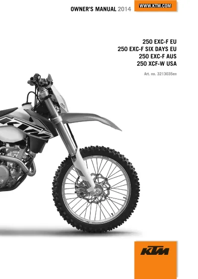 2014 KTM 250 EXC-F / SIX DAYS EU / AUS / XCF-W USA Owner's Manual (P/N 3213035en)