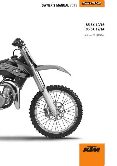 2013 KTM 85 SX 19/16 & 85 SX 17/14 Owner's Manual (P/N 3211856en)