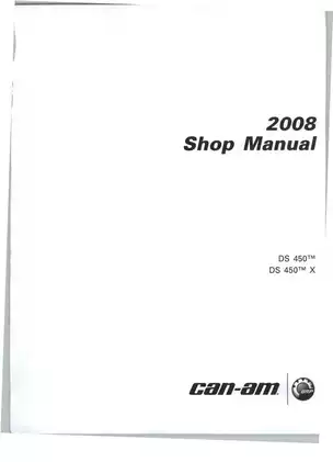 Can-Am DS 450™ Service Manual (2008) - Comprehensive Guide for Maintenance and Repairs Preview image 3