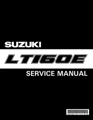 Suzuki LT160E 1990 Model Service Manual - Complete Repair Guide for Mechanics Preview image 1