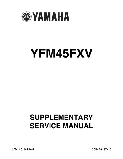 Yamaha YFM45FXV Wolverine 450 2005–2006 Supplementary Service & Repair Manual (P/N LIT-11616-19–42)